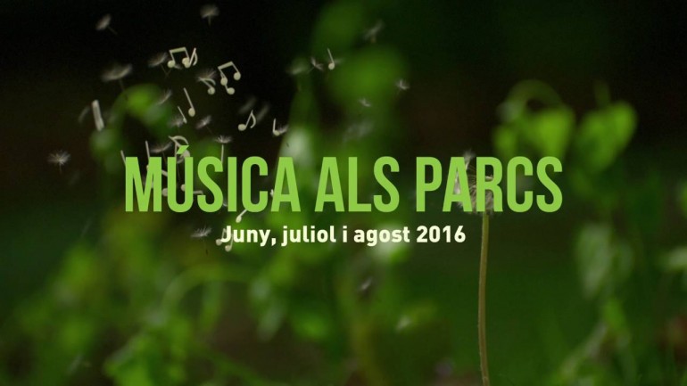 Música als parcs de Barcelona |